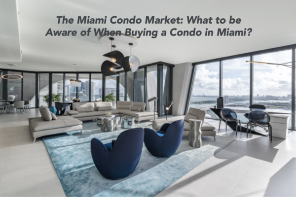Smart Strategies for Investing in Miami Real Estate | Part 1 Investing in Miami Condos Smart Strategies for Investing in Miami Real Estate | Part 1 Investing in Miami Condos