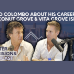 Ugo Colombo about the Condo Market and Vita at Grove Isle
