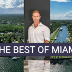 The 'Best of' Miami Real Estate series