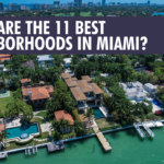 Miami's 11 Best Neighborhoods