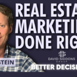 Real Estate Marketing Done Right