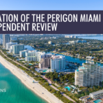 The Unique Location of the Perigon Miami Beach
