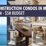 The Best New Construction Condos in Miami with A $3M-$5M  Budget
