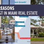 5 Reasons to Invest in Miami Real Estate