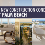 What are the Best New Condos In West Palm Beach
