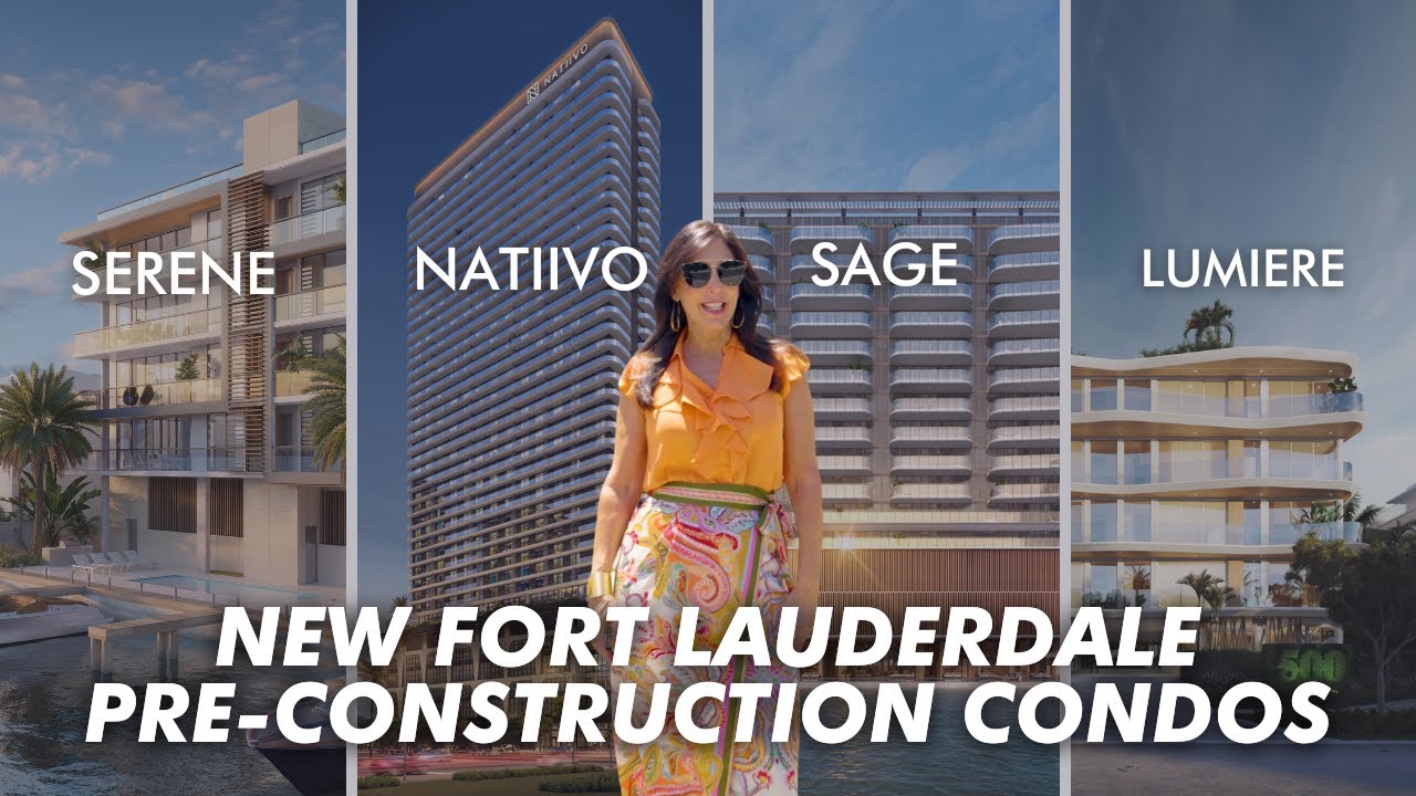 The Best New Condos in Fort Lauderdale in 2024