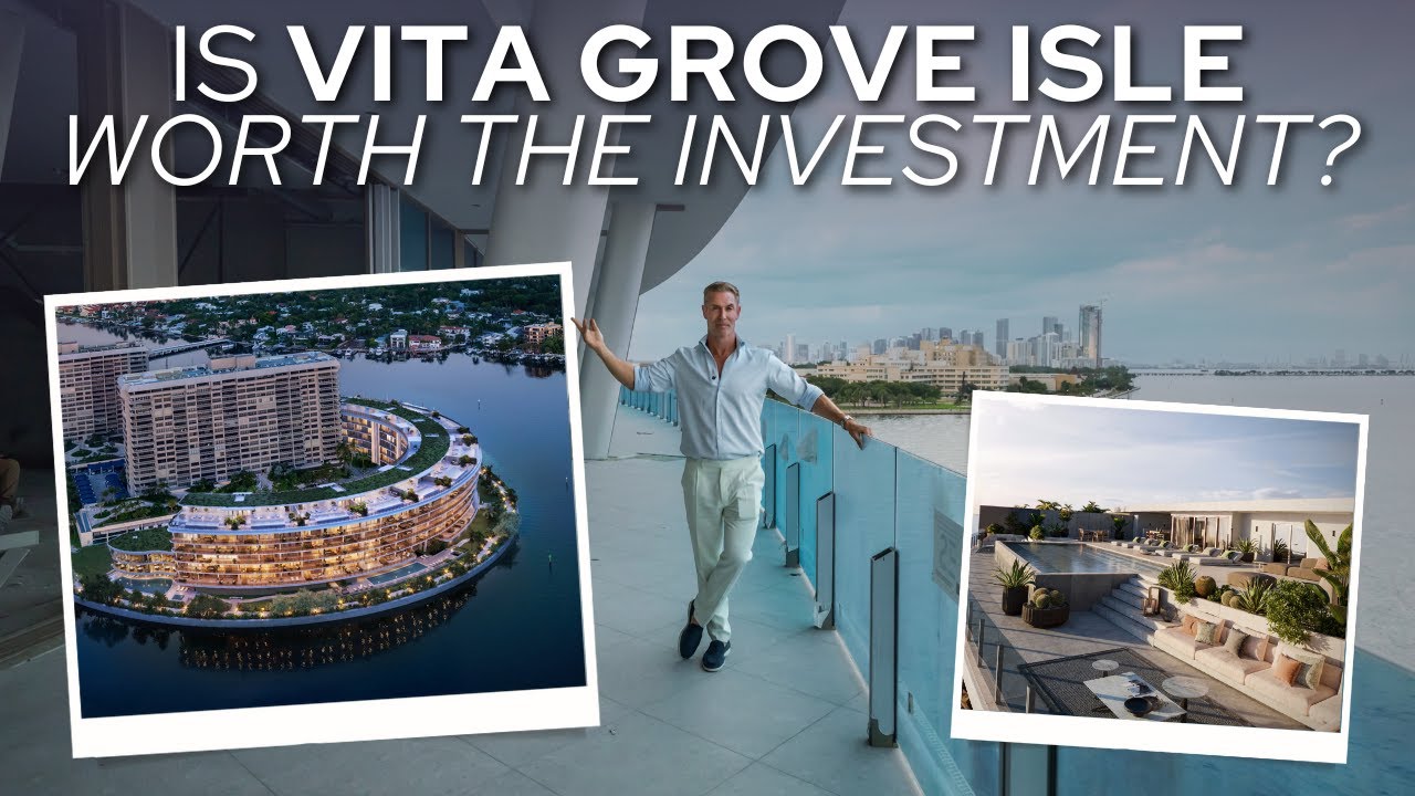 Is Vita Grove Isle Worth the Investment?