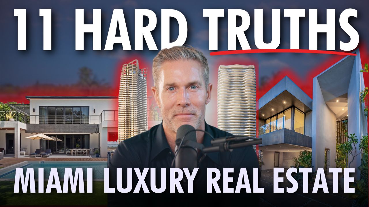 11 Hard Truths About the 2025 Miami Luxury Real Estate Market (August 2025 Report).