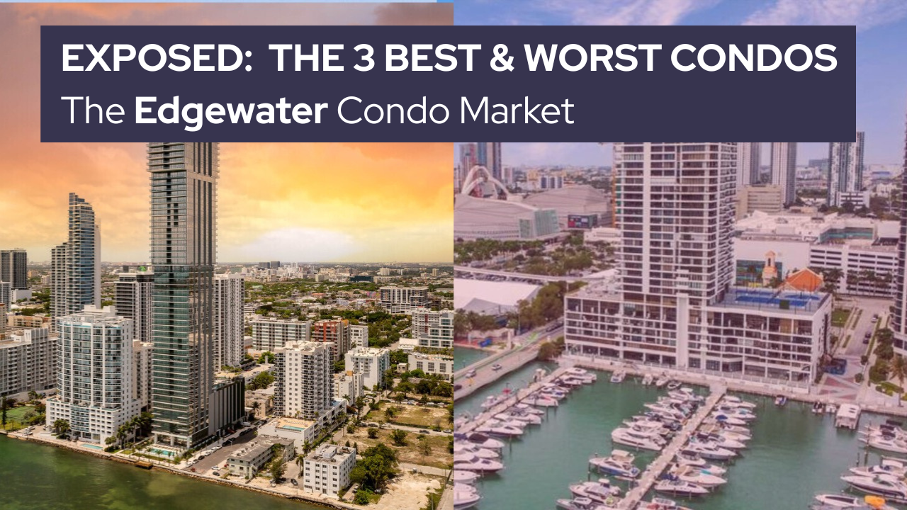 Best and Worst Performing Condos in Edgewater in 2025